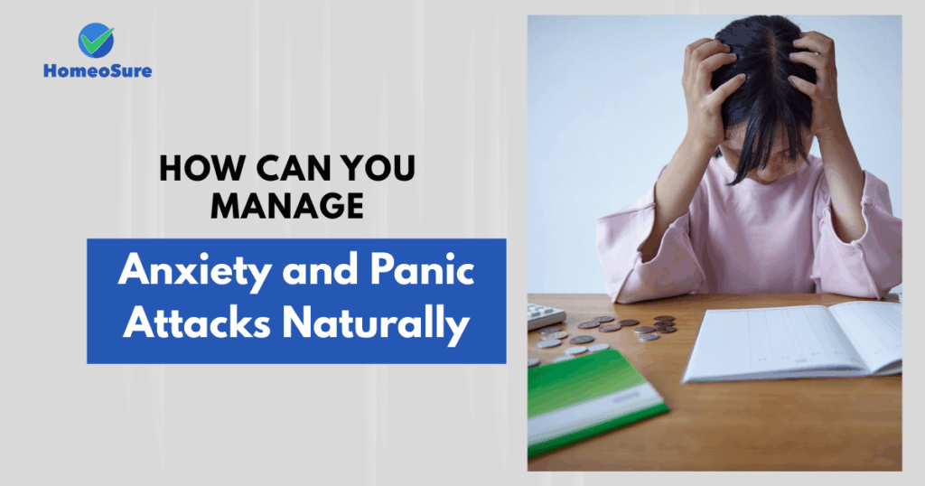 How Can You Manage Anxiety and Panic Attacks Naturally?